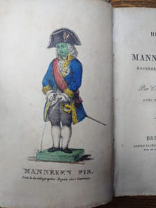 Histoire du Manneken-Pis, racontée par lui même et publiée par Collin de Plancy avec des appendices.