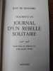 Fragments du Journal d'un rebelle solitaire 1946-1948. texte &eacute;tabli et pr&eacute;sent&eacute; par Yves-Alain Favre. . JEAN DE BOSCHERE. 