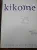 Kiko&icirc;ne. . JEAN CASSOU, EDOUARD RODITI, MENDEL MANN, JACQUES YANKEL. 