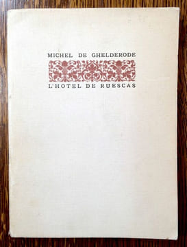 L'Hôtel de Ruescas. Nouvelle ornée de quatre compositions de Jacques Gorus.. GHELDERODE Michel de.