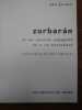 Zurbar&agrave;n et les peintres espagnols de la vie monastique. Photographies de Roger Catherineau. . GUINARD Paul. 