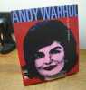 Andy Warhol : life, death and beauty. Exposition, Mons, Mus&eacute;e des beaux-arts, 5 octobre 2013-19 janvier 2014. . Catalogue sous la direction de Gianni ...