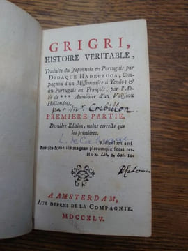 Grigri, histoire véritable. Traduite du Japonnais en Portugais par Didaque Hadeczuca, Compagnon d'un Missionnaire à Yendo; & du Portugais en Français, ...