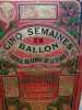 Cinq semaines en ballon. Voyage au centre de la terre. Edition orn&eacute;e d'illustrations de Riou et Montaut. . JULES VERNE. 