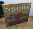 Segantini. La vita, la natura, la morte. Disegni e dipinti. . BELLI, Gabriella. QUINSAC, Annie-Paule. 