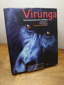 Virunga. Survie du premier parc d'Afrique. 