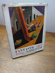 Fantastic Art, Dada, Surrealism. 