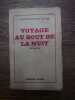Voyage au bout de la nuit. . LOUIS-FERDINAND CELINE. 