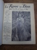 LA REVUE DU BIEN DANS LA VIE ET DANS L'ART. Mensuelle illustr&eacute;e, puis Organe litt&eacute;raire et illustr&eacute; de toutes les belles et bonnes uvres. T&ecirc;te de ...