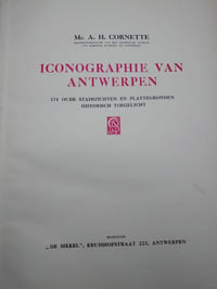 Iconographie van Antwerpen. 174 oude stadsgezichten en plattegronden. Historisch toegelicht.