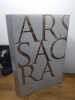 ARS SACRA l'art chr&eacute;tien de l'Antiquit&eacute; tardive &agrave; nos jours. Version fran&ccedil;aise. . Collectif. 