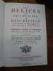 Les d&eacute;lices du Pais de Li&eacute;ge, ou Description g&eacute;ographique, topographique et chorographique des monumens sacr&eacute;s et profanes de cet ev&ecirc;ch&eacute;-principaut&eacute; ...