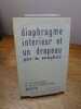 Diaphragme int&eacute;rieur et un drapeau. Publi&eacute; aux Ecrivains R&eacute;unis &agrave; Paris en 1926. R&eacute;&eacute;dition en fac-simil&eacute;. . MICHEL SEUPHOR. 