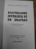 Diaphragme int&eacute;rieur et un drapeau. Publi&eacute; aux Ecrivains R&eacute;unis &agrave; Paris en 1926. R&eacute;&eacute;dition en fac-simil&eacute;. . MICHEL SEUPHOR. 