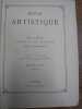 REVUE ARTISTIQUE. Beaux-Arts, Litt&eacute;rature, Musique, Arts Industriels. Deuxi&egrave;me ann&eacute;e 1879-1880. Directeur : Jos. Maes. Administrateur : Jos. Theunis. ...
