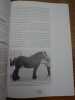 Le cheval ardennais. . PASTORET, LAURANT, COURTOIS, COLLARD, TINCHI, HACHEZ. 