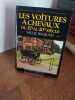 Les voitures &agrave; chevaux du 17e au 20e si&egrave;cle. Traduit de l'anglais par B&eacute;atrice Bouvier-Muller et Isabelle Hutin. . SALLIE WALROND. 