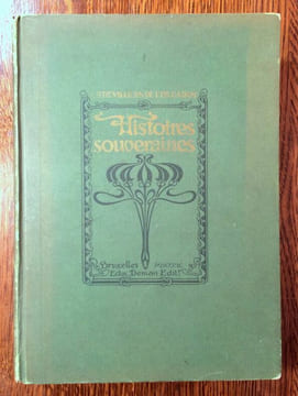 Histoires souveraines..  VILLIERS DE L'ISLE-ADAM [Auguste], Comte de.