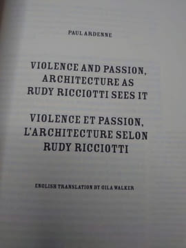 Rudy Ricciotti. Violence and passion, architectures as Rudy Ricciotti sees it. Violence et passion l'architecture selon Rudy Ricciotti. . ARDENNE ...