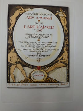 L'Art d'aimer. Traduction nouvelle de Pierre Lièvre. Un titre, quatre frontispices, dix-huit compositions en couleurs gravés à l'eau-forte et quelques ...
