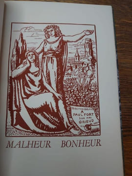 Chants du malheur et chansons du bonheur. La France à travers les ballades françaises. . FORT Paul.