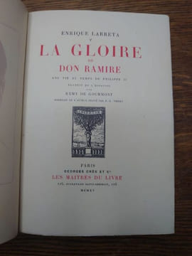 La gloire de Don Ramire. Une vie au temps de Philippe II. Traduit de l'espagnol par Rémy de Gourmont. Portrait de l'auteur gravé par P.-E. Vibert. . ...