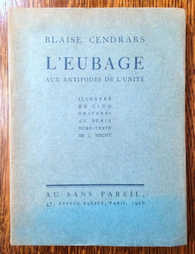 L'Eubage aux antipodes de l'unité. Illustré de cinq gravures au burin hors-texte de J. Hecht.. CENDRARS Blaise.