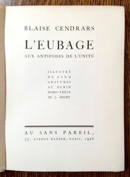 L'Eubage aux antipodes de l'unité. Illustré de cinq gravures au burin hors-texte de J. Hecht.. CENDRARS Blaise.