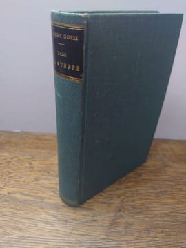 Dans la Steppe. Récits de la vie des vagabonds. Traduction et Préface par S.M. Persky. . GORKI Maxime.