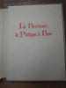 Le br&eacute;viaire de Philippe le Bon. Br&eacute;viaire parisien du XVe si&egrave;cle. &Eacute;tude du Texte et des Miniatures par l'abb&eacute; V. Leroquais. . LEROQUAIS V. 