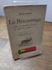 Le Braconnage dans les grandes chasses et dans les autres. Ouvrage illustr&eacute; de 30 gravures d'apr&egrave;s Bellecroix, Bodmer, Boga&euml;rt, Forcade, Malher, ...