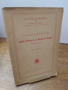 Catalogue des plantes du Jardin d'Essais de la Mission de Kisantu (Congo Belge).