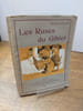 Les ruses du gibier. Pour &eacute;chapper aux Chasseurs et aux Chiens. Illustr&eacute; d'un frontispice et de huit bandeaux par R. Guinot. . DES AIRELLES Jean. 