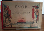 Snob &agrave; l'exposition. . CRAFTY. 