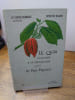Le cacao. Sa culture et sa pr&eacute;paration. . PREUSS Paul. 