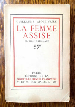La Femme assise.. APOLLINAIRE Guillaume.
