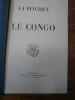 La Belgique et le Congo. . GHESQUIERE Paul. 