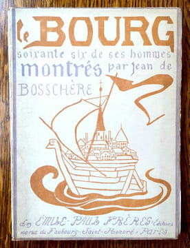 Le Bourg. Soixante-six de ses hommes avec 66 gravures.. BOSSCHERE Jean de.