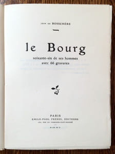 Le Bourg. Soixante-six de ses hommes avec 66 gravures.