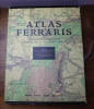 De Grote Atlas van Ferraris / Le Grand Atlas de Ferraris. . COMTE DE FERRARIS. 