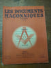 Les documents ma&ccedil;onniques. Cinq num&eacute;ros. . FAY Bernard FAY, VALLERY-RADOT Robert, MARQUES-RIVIERE J. 