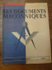 Les documents ma&ccedil;onniques. Cinq num&eacute;ros. . FAY Bernard FAY, VALLERY-RADOT Robert, MARQUES-RIVIERE J. 