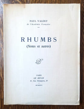 Rhumbs (Notes et autres).. VALERY Paul.