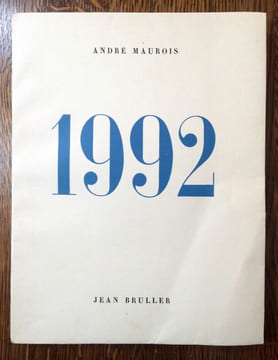 1992. Deux fragments d'une histoire universelle. Avec 17 documents gravés à l'eau-forte au repérage par Jean Bruller.. MAUROIS André.