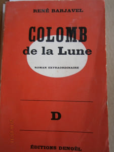 Colomb de la lune. Roman extraordinaire.