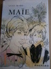 Maïe. Prix du Salon de l'enfance 1966.. MARC Luce 