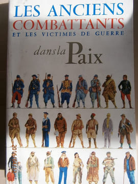 Les anciens combattants et les victimes de guerre dans la paix.. REPUBLIQUE FRANCAISE