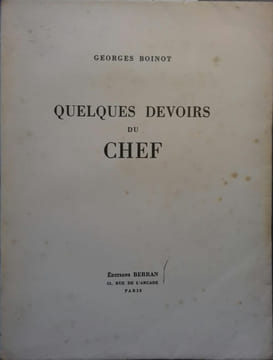 Quelques devoirs du chef.. BOINOT Georges 