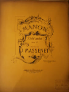 Manon. Entr'acte (Acte II). Pour piano.