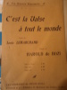 C'est la valse à tout le monde. Chanson à une ou deux voix.. LEMARCHAND - BOZI 